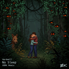 Hardwell - No Sleep (XORK Remix)