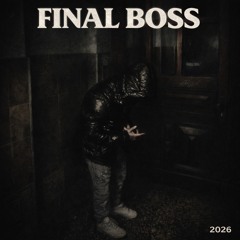 FINAL BOSS