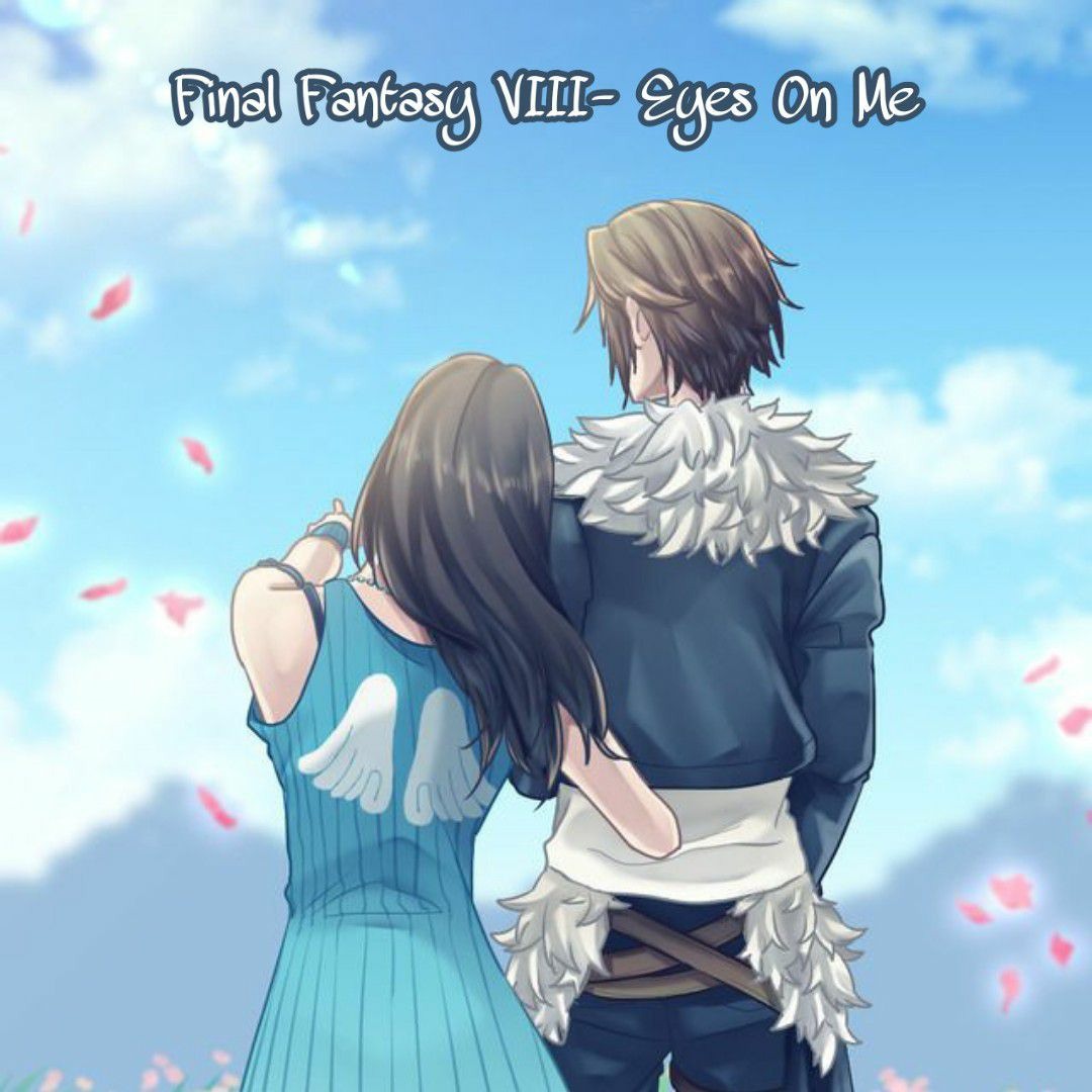 Final Fantasy VIII - Eyes On Me - YouTube