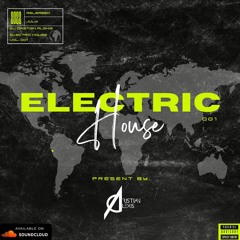 001. Electric House By Cristian Alexis