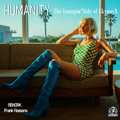 Humanity EkynoxX  (Rework)