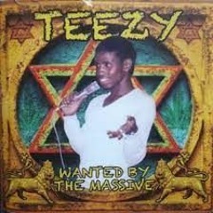 Teezy - Wanted By The Massive