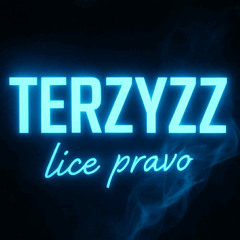 terzyzz - lice pravo