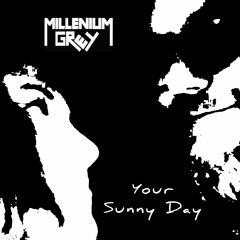 Your Sunny Day