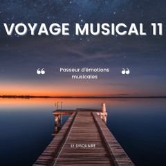 VOYAGE MUSICAL 11