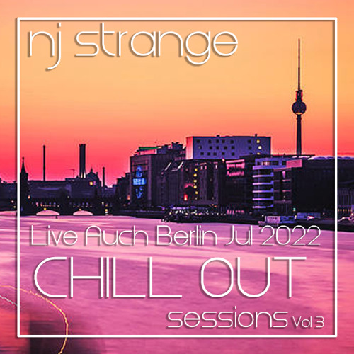 NJ Strange - Live In Berlin - Spree River Chillout-Jul 2022 Part 3.