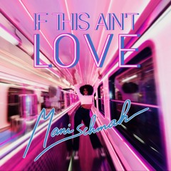 IF THIS AIN'T LOVE