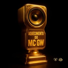 AQUECIMENTO DO MC GW - DJ FURY