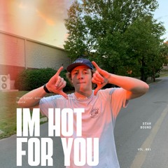 I'M HOT FOR YOU !! with Nate Mid