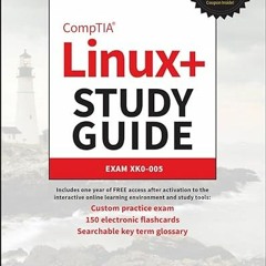 Get KINDLE PDF EBOOK EPUB CompTIA Linux+ Study Guide: Exam XK0-005 by  Richard Blum &