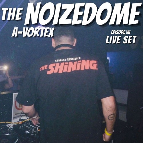 A-Vortex @ NoizeDome VII - 10 Years of No New Style (10.05.25)