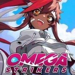 Omega Strikers: Go Strike! (Juliette's theme Eng Ver.)