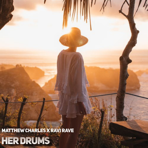 Her Drums ft. Ravi Rave(Original Mix)
