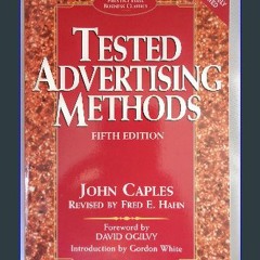 {READ} ❤ Tested Advertising Methods (5th Edition) (Prentice Hall Business Classics) Online Book