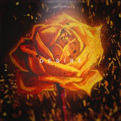 Desire - DAMN DUDES & BATZ