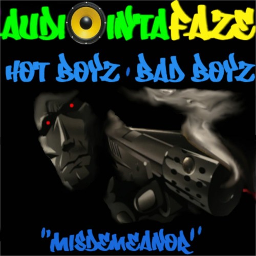 Hot Boyz Bad Boyz 'Misdemeanor'