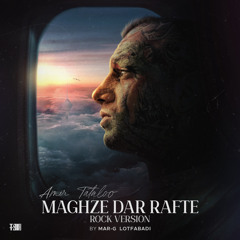 Maghze Dar Rafte (Rock Version) [feat. Marg Lotfabadi]
