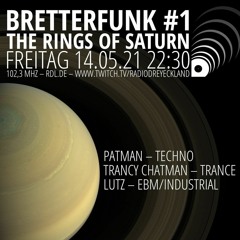 Bretterfunk#1 - The Rings of Saturn