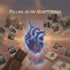 pulling on my heartstrings