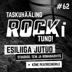 ROCKI TUND #62" - UUS FORMAAT - ESILIIGA JUTUD (3.10.25)