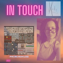 In Touch - primcron 100 ft. Mandy Alicia