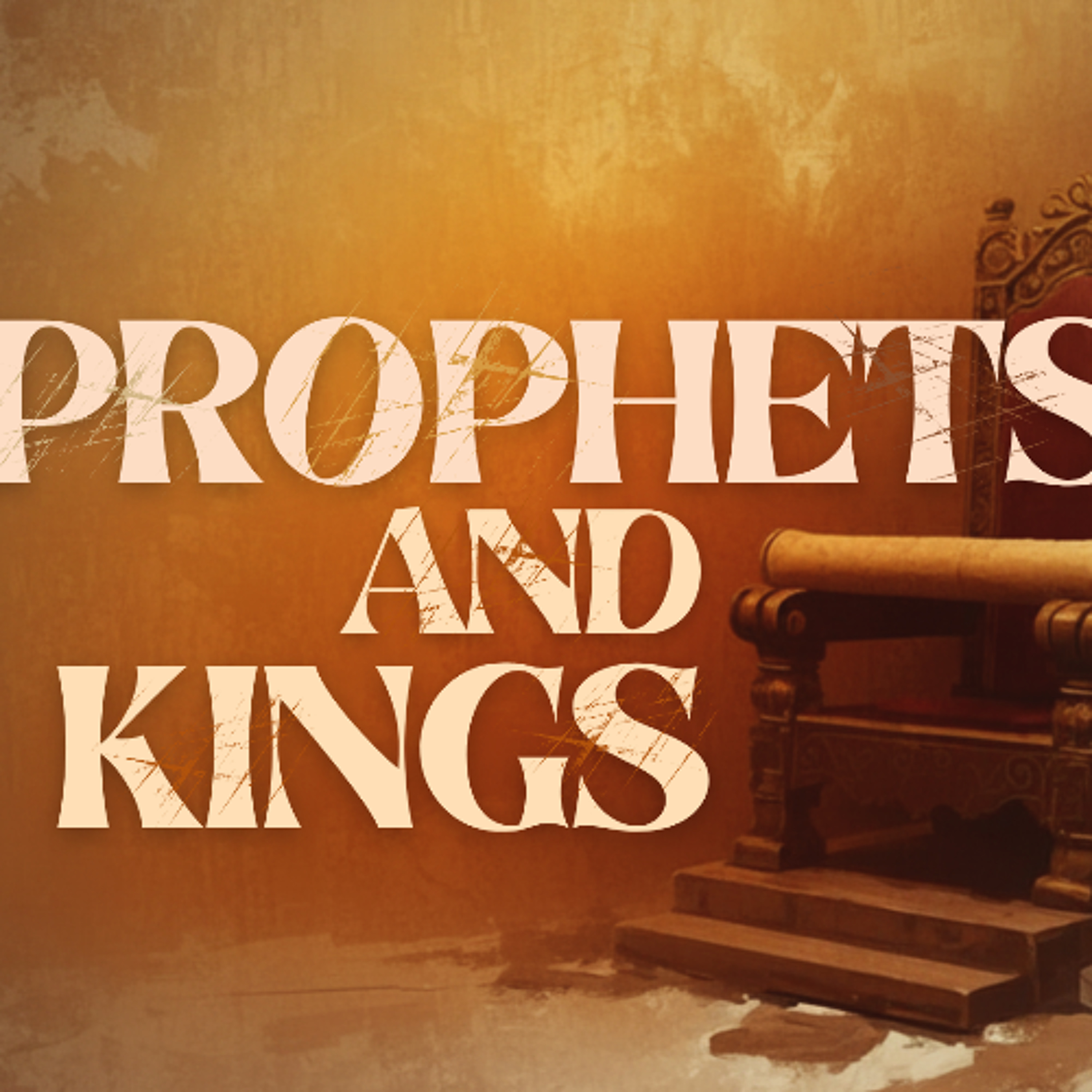 Ruled by the Spirit (Prophets and Kings) episode artwork