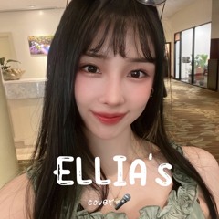 ELLIA's Cover Song Vol.3