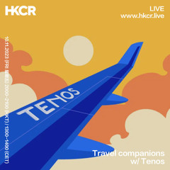 Travel companions w/ Tenos - 10/11/2023