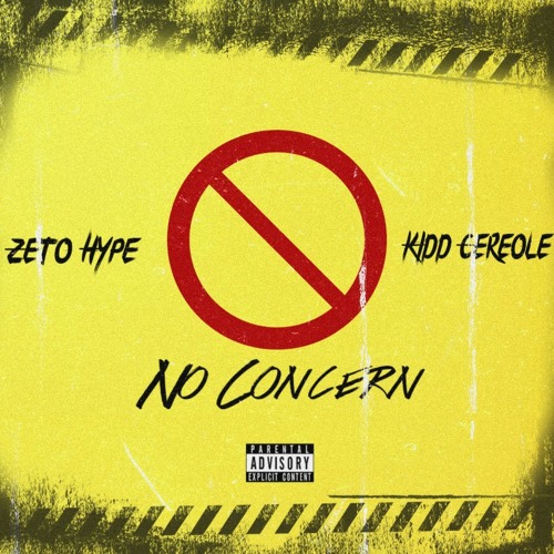 No Concern Ft Kidd Cereole