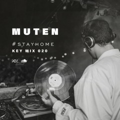 Muten - #Stayhome - Key mix 020 (ONLY VINYL)