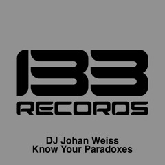 DJ Johan Weiss - Know Your Paradoxes