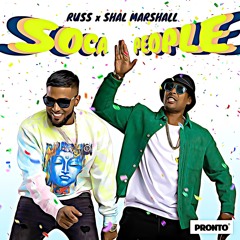 Russ x Shal Marshall - Soca People | Soca 2023