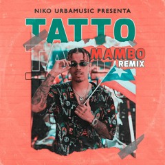 Rauw Alejandro - Tatto (Mambo Remix)