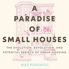 A Selection from "A Paradise of Small Houses"