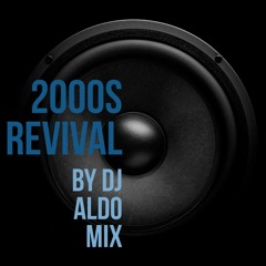 2000s Revival Mixet
