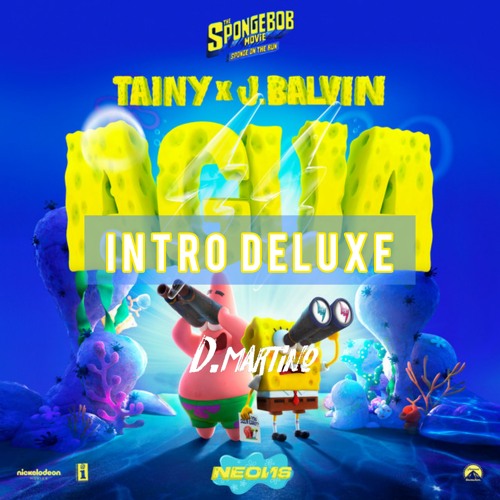 MASHUP AGUA - INTRO DELUXE (JBalvin , Tainy vs Jason Derulo) DMartino