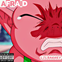 Afraid (Prod. Voyce)