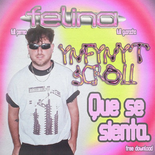 TRACK #02: Que Se Sienta - Ynfynyt Scroll