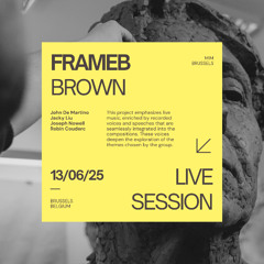 Frameb Live Brussels - BROWN