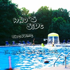 Who's Side -XL A(feat. ALEX and Kid Yodi)