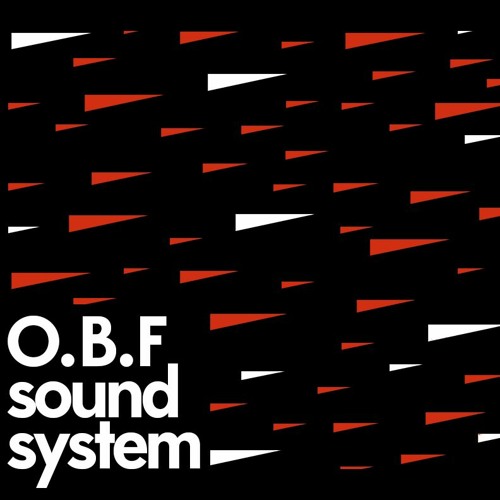 Musical Echoes special selection : O.B.F sound system (100% vinyles)