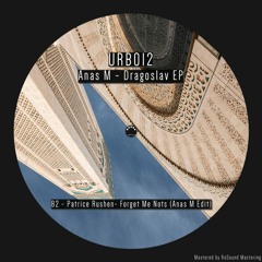 [URB012] Patrice Rushen - Forget Me Nots (Anas M Edit) - B2 (Bonus Track)