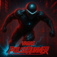 VAGAS - Pulse Runner [FREE DOWNLOAD]
