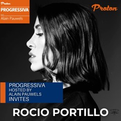 069 PROGRESSIVA On Proton Radio - Guest Mix Rocio Portillo