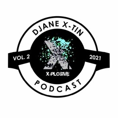 X-Plosive - Urban Club Music Podcast  (Vol. 2/2021)