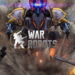 War Robots Main Theme 2018 - EXTENDED