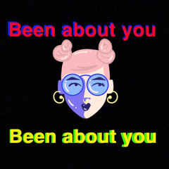 TypicalLife - Been about you