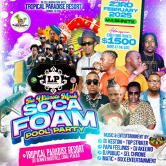SOCA FOAM (Pool Party) (PROMO AUDIO ) DJ KESTON & SEL TOP STRIKER