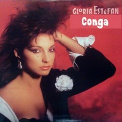 Gloria Estefan - Conga  [Foz's disco jam mix]
