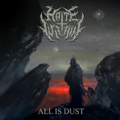 ALL IS DUST